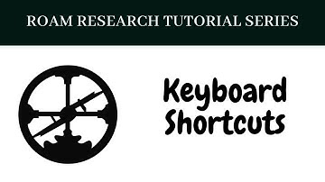 Roam Research Basics: Keyboard Shortcuts and Navigation Tutorial for Beginners.
