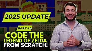 How to Code The Legend Of Zelda in Javascript FROM SCRATCH! Part 10 ( 2025 Update )