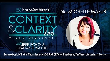 Dr. Michelle Mazur - How to persuade architecture clients (Context & Clarity LIVE)