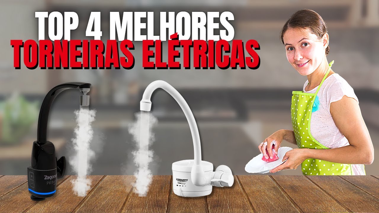 Qual a melhor TORNEIRA ELÉTRICA?, Top 4 Melhores TORNEIRA ELÉTRICA