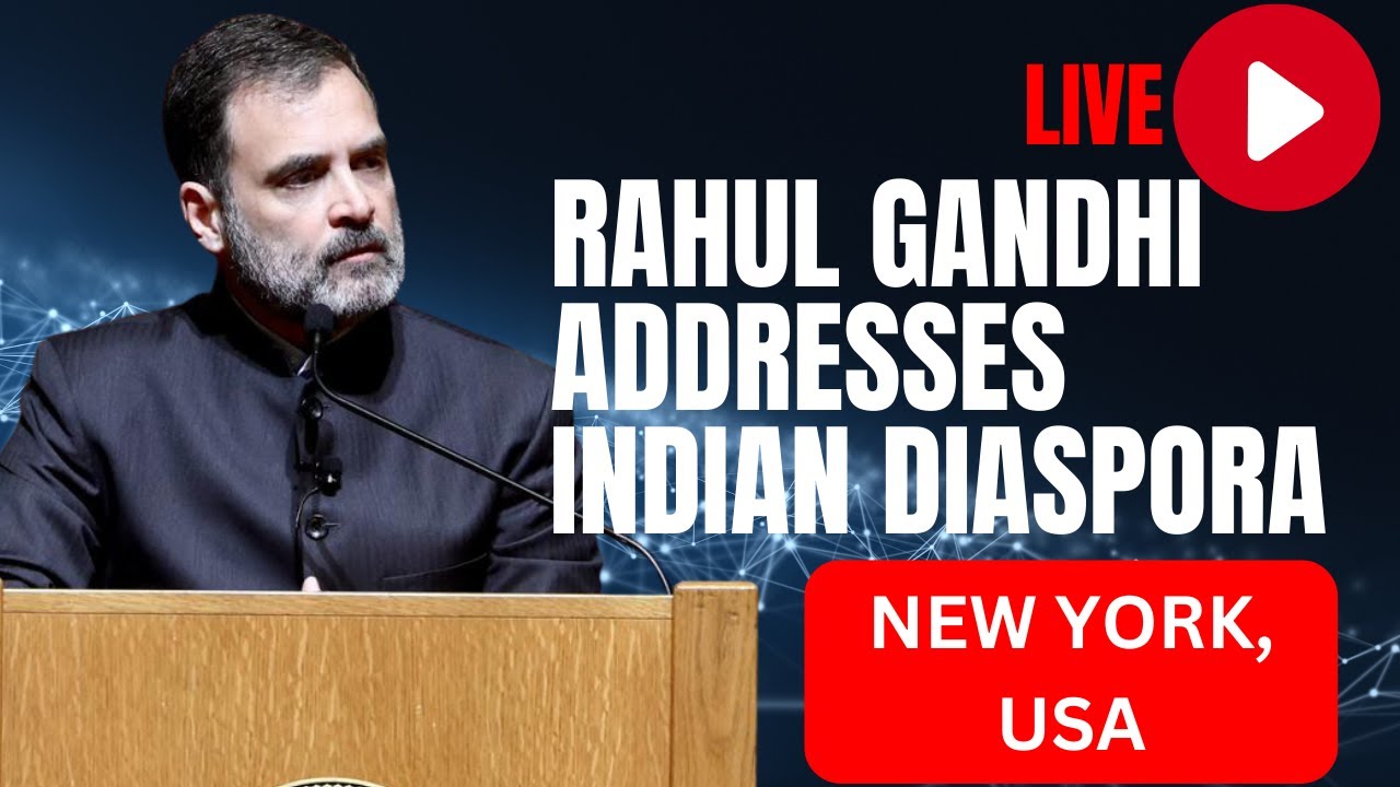 LIVE: 'Godse was coward at heart....,'Rahul Gandhi | Addresses Indian Diaspora | New York, USA