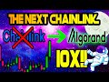 THE NEXT CHAINLINK!! Algorand the next 10x!!