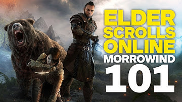 The Elder Scrolls Online: Morrowind 101