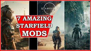 7 Must Have Starfield Mods For Xbox And PC 2024 (Shattered Space DLC)