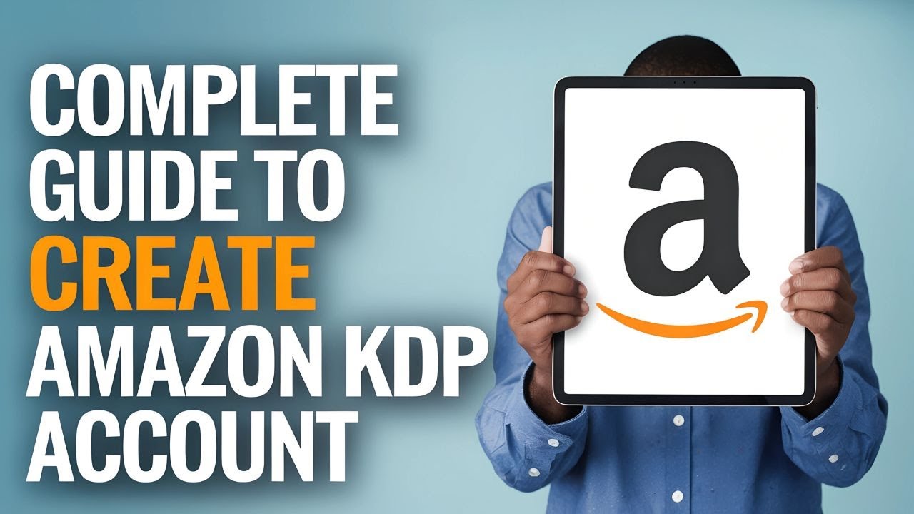 Complete Guide To Create Amazon KDP Account Learning Earning AI YouTube Complete guide to create amazon kdp account learning earning ai youtube