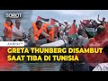 Momen Greta Thunberg Disambut Para Relawan saat Tiba di Tunisia Jelang Misi ke Gaza