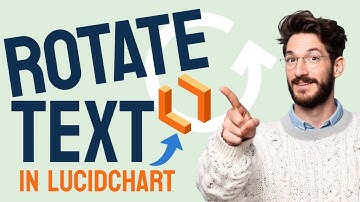 How to ROTATE Text in Lucidchart (Step by Step) 2025
