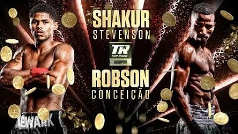 Shakur Stevenson VS  Robson Conceicao (PUERTO RICO...