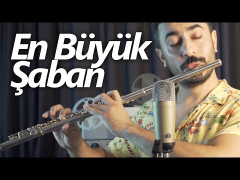 En Büyük Şaban Fon Müziği | Flüt Solo - Mustafa Tuna (Cahit Oben) ( Flute Cover ) #flute #flüt