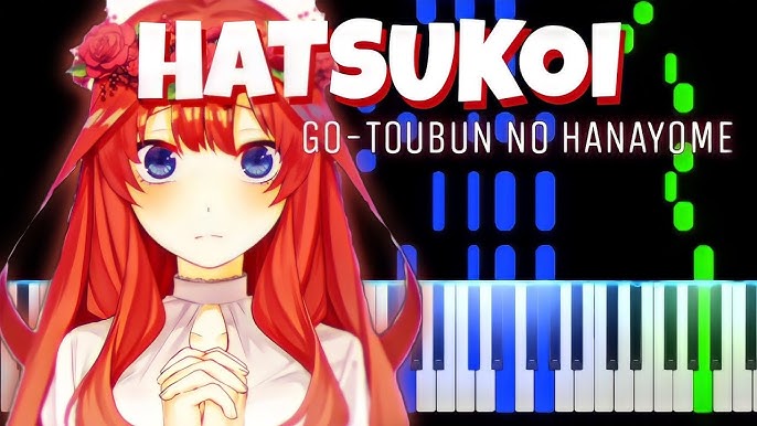 Stream Gotoubun No Hanayome Season 2 Ending Full Hatsukoi - Nakanoke No  Itsutsugo by Gh0st