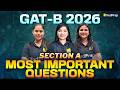 GAT-B 2026 😱🔥 | Section A Most Important Questions 🎯 | Score Booster 💯 | VedPrep