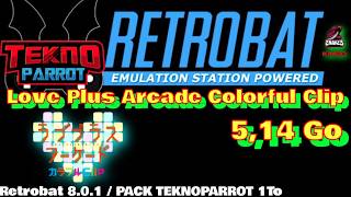 ⚠️RETROBAT 8.0.1 [ADD-ON  TEKNOPARROT]-Love Plus Arcade Colorful Clip [KONAMI PC-Base -2011]⚠️