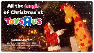All The Magic of Christmas at Toys R Us