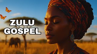 Best Zulu Gospel Songs 2025 | Spirit-Lifting South African Worship & Praise Songs That Will Move You