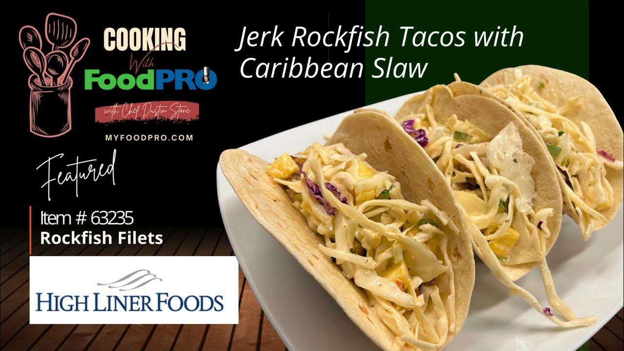 Jerk Rockfish Tacos & Caribbean Slaw Recipe featuring Highliner Food
