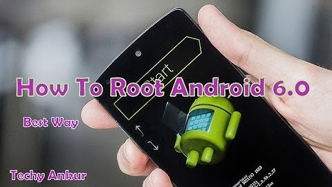 How To Root Nexus 5 Easiest Way Android 6.0 Marshmallow Any Version