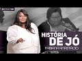 Fabiana Anastácio | História de Jó