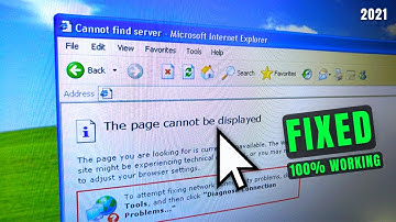 The Page Cannot be Displayed Windows Xp (How to Fix in 2025)