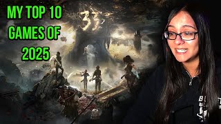 My Top 10 Games of 2025