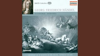 Alcina, HWV 34: Overture: Allegro