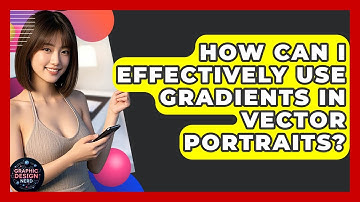 How Can I Effectively Use Gradients In Vector Portraits? - Graphic Design Nerd