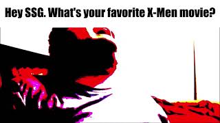 Hey, TheSonicSegaGamer. Whats your favorite X-Men movie?