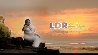 LDR - Ayu Tasya ( Official Music Video )