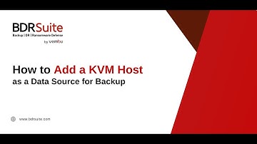 बैकअप के लिए डेटा स्रोत के रूप में KVM होस्ट कैसे जोड़ें