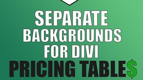 Separate Backgrounds for Divi Pricing Tables