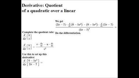Calculus: Derivative: Quotient Rule: quadratic over a linear