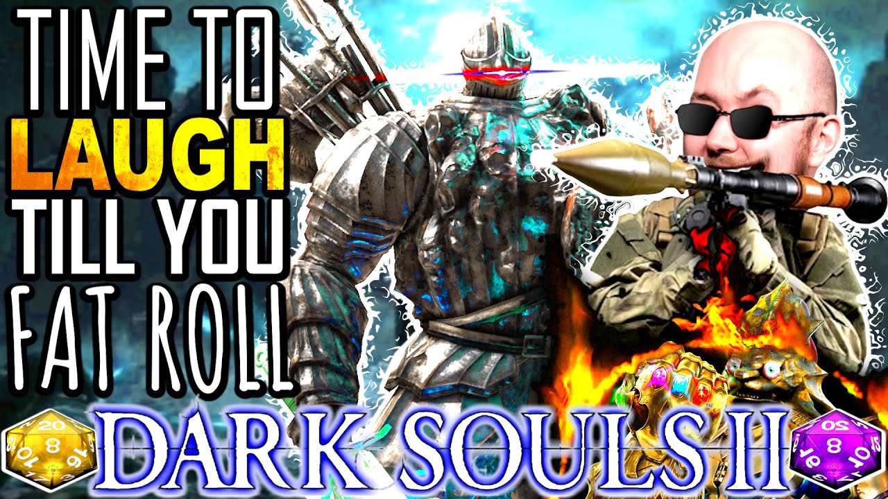 🔴ToG🔴Time to LAUGH 'Till you Fat Roll in Dark Souls 2 RANDOMIZED
