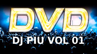 Download Lagu Dj Piu Dvd Vol 1 Completo MP3