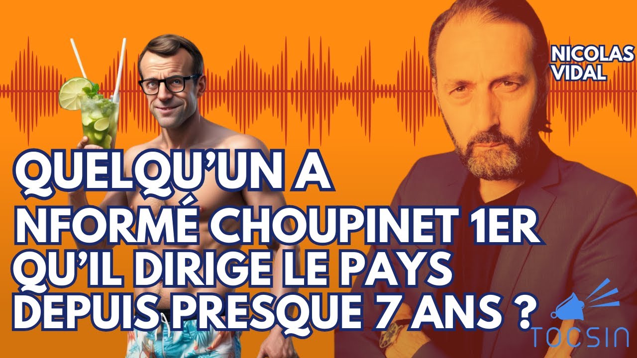 ⁣Quelqu’un a informé Choupinet 1er qu’il dirige le pays  depuis presque               7 ans ?