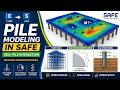 Advanced Foundation Modeling in SAFE | Pile–Soil Interaction &amp; Stiffness Method #SAFE#PileFoundation