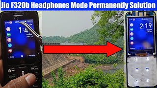 jio f320b headphone mode solution | jio f320b headphone symbol remove | jio phone headphone remove
