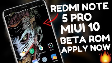MIUI 10 Global BETA ROM for Redmi Note 5 PRO - Apply NOW 🔥