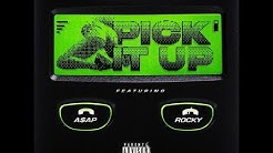 1 Hour Pick It up Famous Dex ft  A$AP Rocky