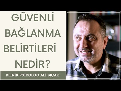 GÜVENLİ BAĞLANMA BELİRTİLERİ (Bağlanma Stilini Nasıl Anlarsın?)