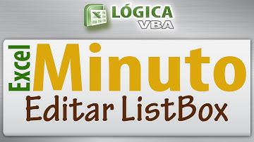 Série Excel Minuto 09.1 - Editar dados em uma Listbox