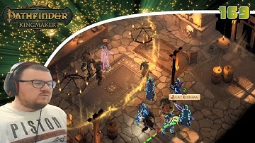 Pathfinder: Kingmaker (Blind/Mods) Playthrough/Walkthrough Part 169: One Crafty Devil