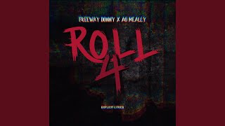 Roll 4 (feat. AO Meally)