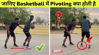 How To Do Pivot In Basketball | Types Of Pivoting