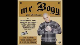 MC Bogy - Fick Den Club (feat. Mr. Long &amp; Bass Sultan Hengzt) (prod. by Machone)