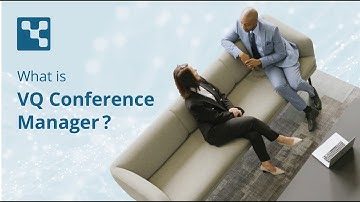 What is VQ Conference Manager?