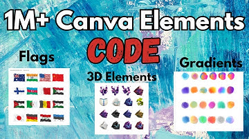 Canva secret codes for elements you didn