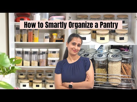 How To Smartly Organize Your Kitchen Pantry | TIPS U0026 TRICKS For Indian Pantry Organization!