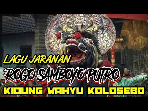 lagu-rogo-samboyo-putro||-kidung-wahyu-kolosebo
