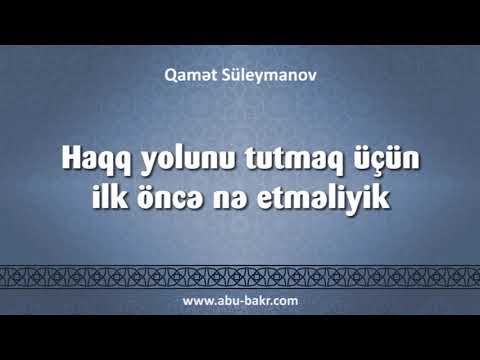 Haqq yolunu tutmaq üçün ilk öncə nə etməliyik (Quba, 22.01.2019)