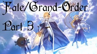 Let's Play Fate/Grand Order Part 3 - Getting New Servants
