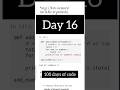 Day16 #100dayschallenge
